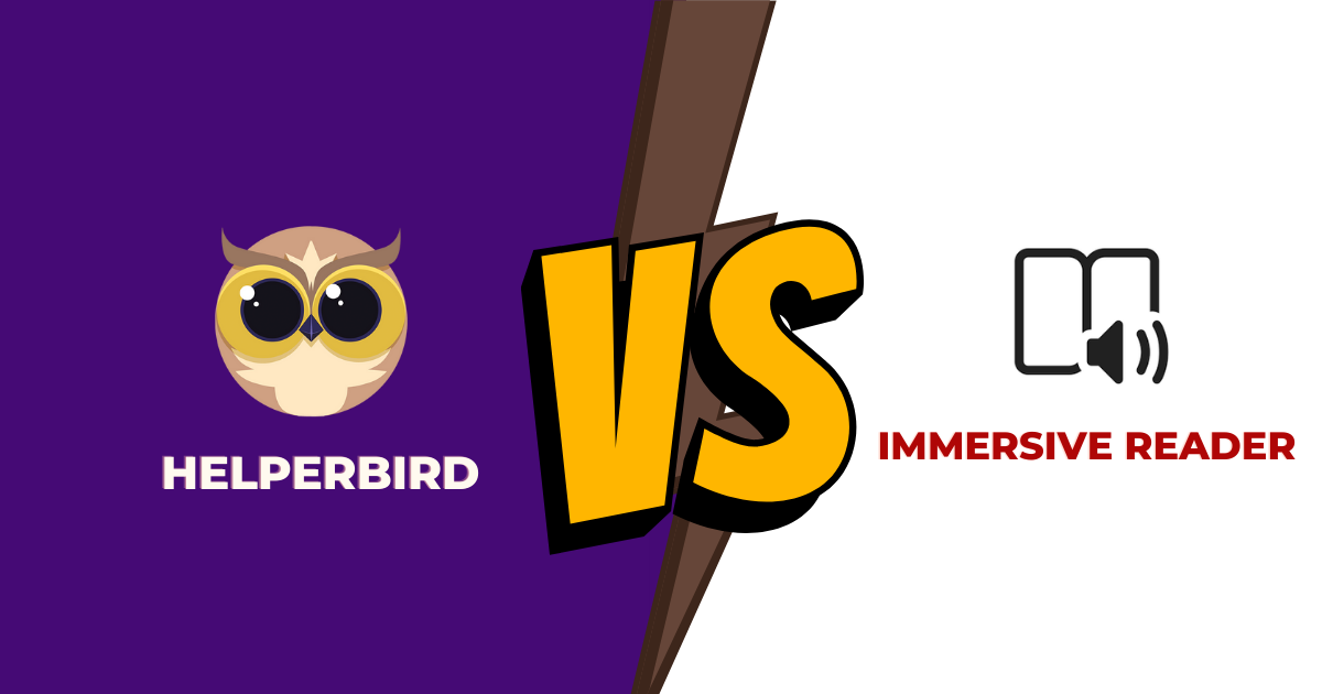 Immersive Reader vs. Helperbird
