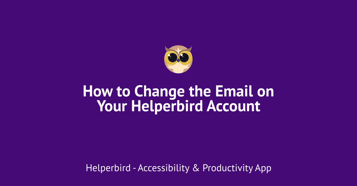 how-to-update-the-email-on-my-helperbird-account-helperbird